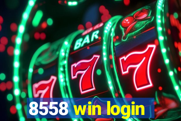 8558 win login